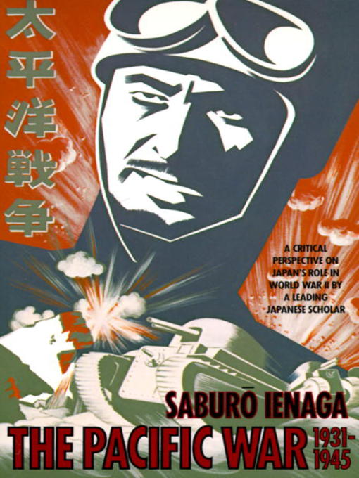 Title details for Pacific War, 1931-1945 by Saburo Ienaga - Available